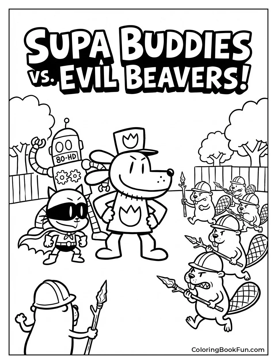 Buddies Fight Evil Beavers