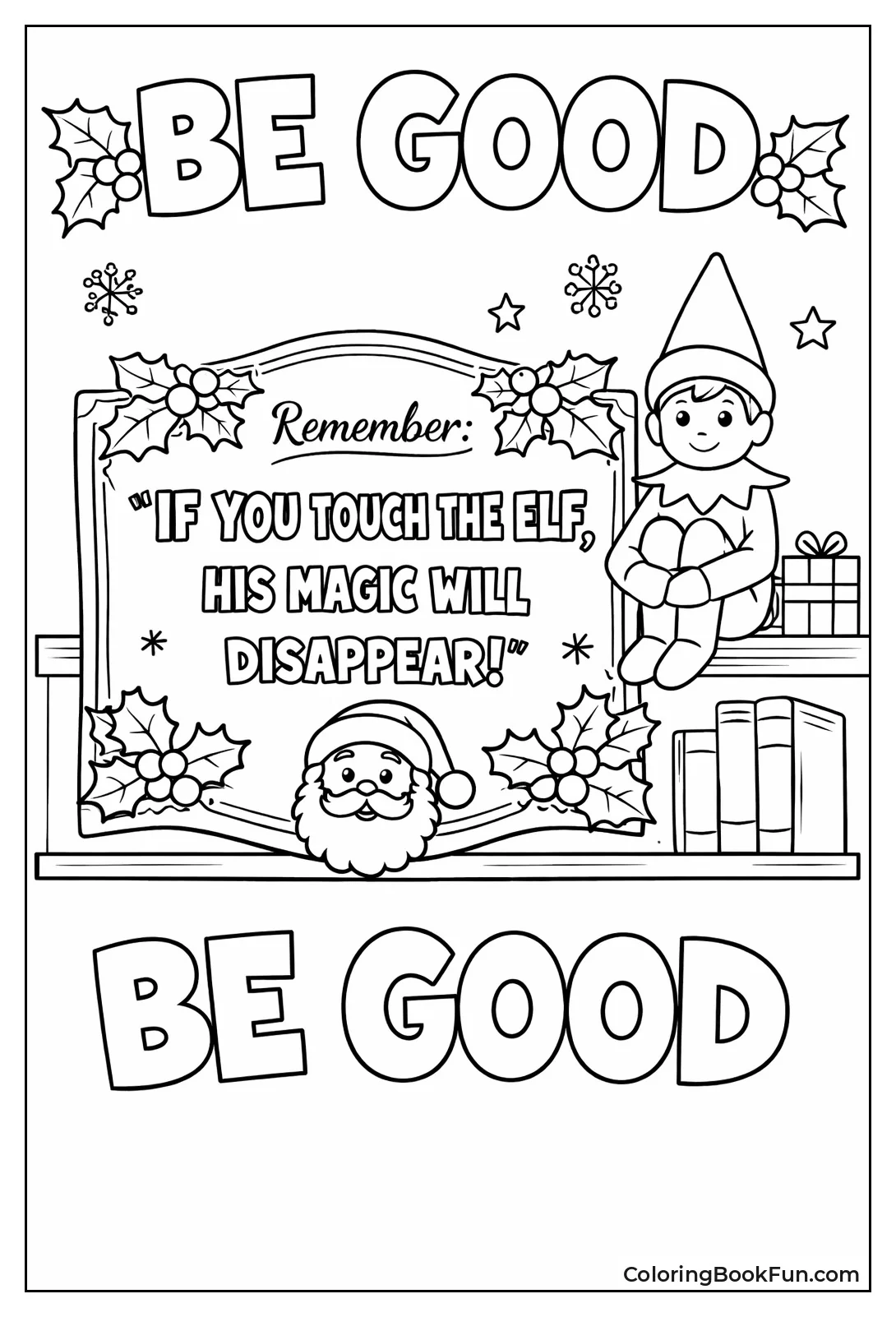 Elf with Do Not Touch Sign