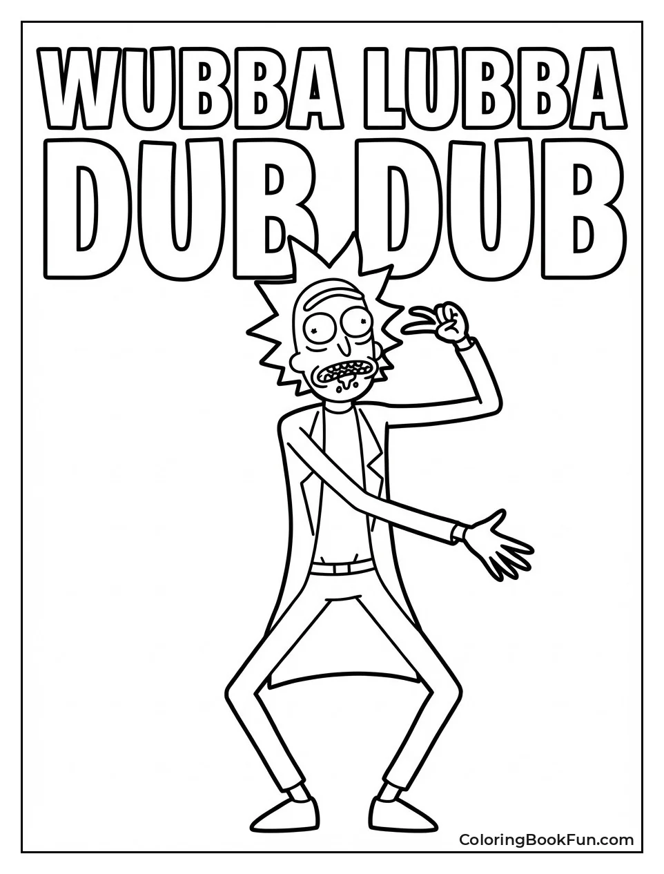 Wubba Lubba Dub Dub
