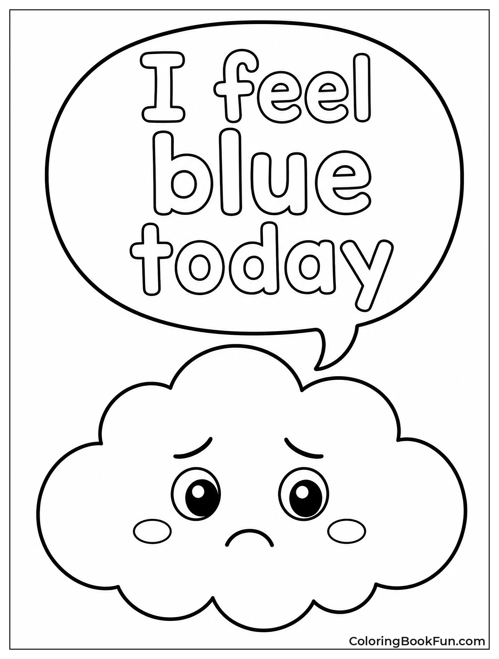Sad Cloud Saying It Feels Blue