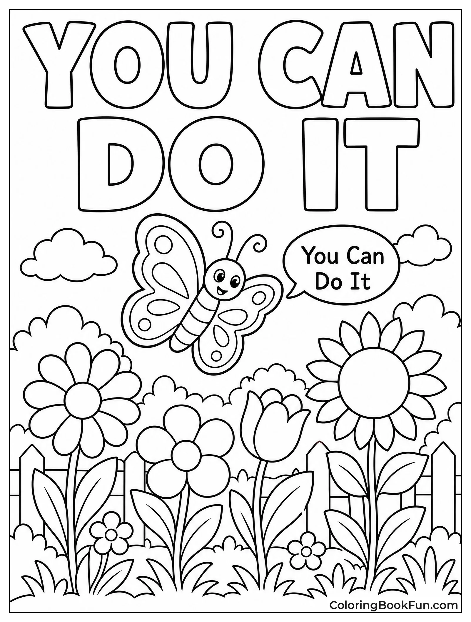Flowers Bloom With You Can Do It